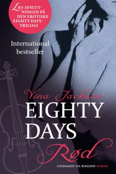 Eighty Days – Rød, Vina Jackson