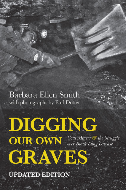 Digging Our Own Graves, Barbara Ellen Smith