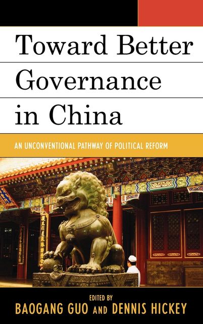 Toward Better Governance in China, Baogang Guo