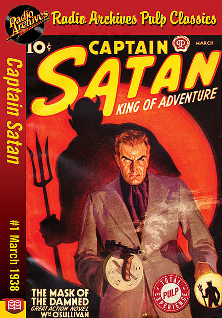 Captain Satan #1 The Mask of the Damned, William O'Sullivan