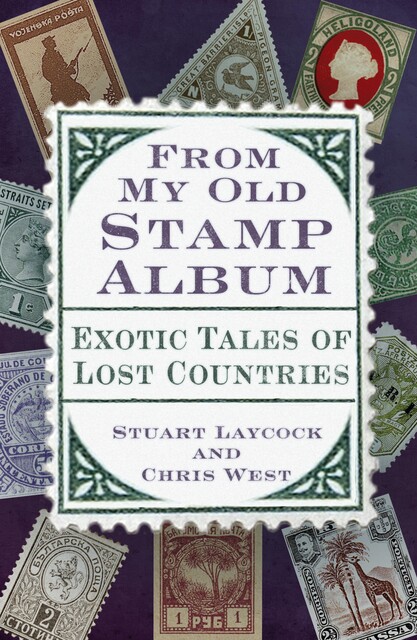 From My Old Stamp Album, Stuart Laycock, Chris West