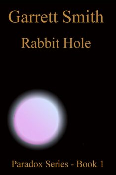 Rabbit Hole, Garrett Smith