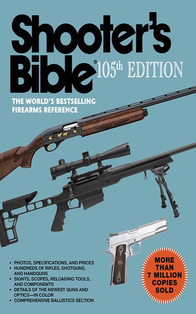 Shooter's Bible, 105th Edition, Jay Cassell