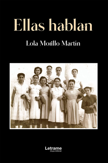 Ellas hablan, Lola Martin