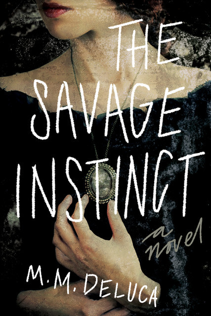 The Savage Instinct, Marjorie DeLuca
