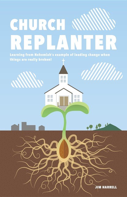Church Replanter, James S Harrell