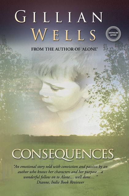 Consequences, Gillian Wells