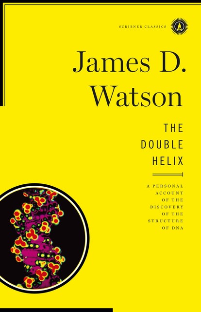 The Double Helix, James Watson