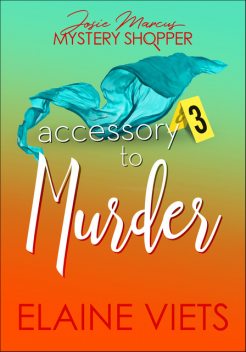 Accessory to Murder, Elaine Viets