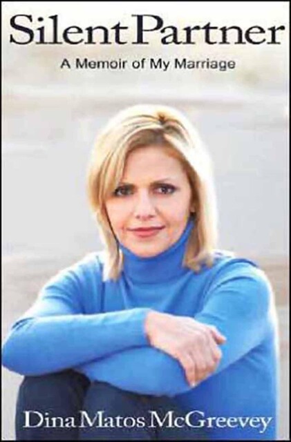 Silent Partner, Dina Matos McGreevey