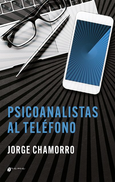 Psicoanalistas al teléfono, Jorge Chamorro