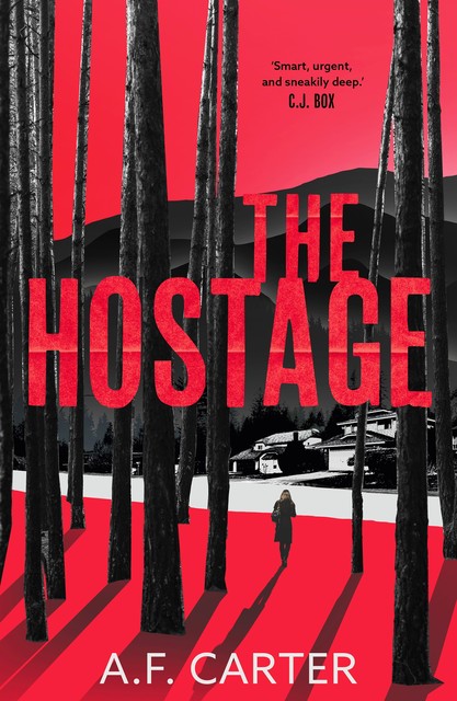 The Hostage, A.F. Carter