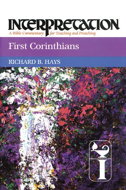 First Corinthians, Richard B.Hays