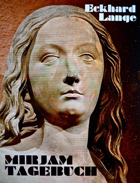 Mirjam – Tagebuch, Eckhard Lange