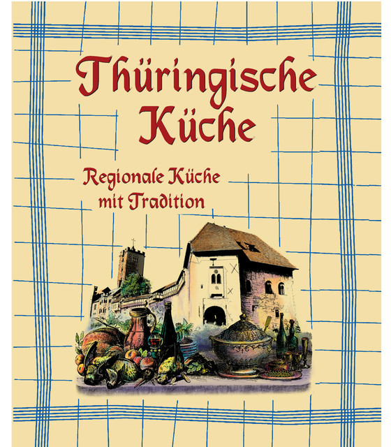 Thüringische Küche, Komet Verlag