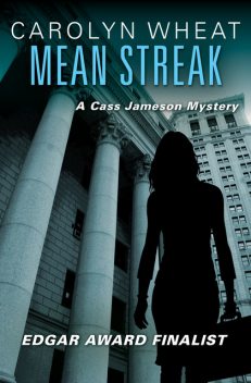Mean Streak, Carolyn Wheat
