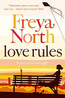 Love Rules, Freya North