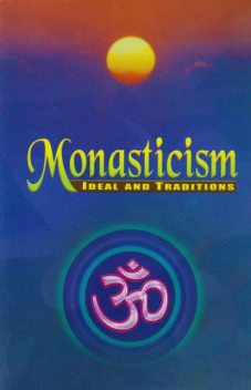 Monasticism: Ideal and Traditions, Swami Vivekananda