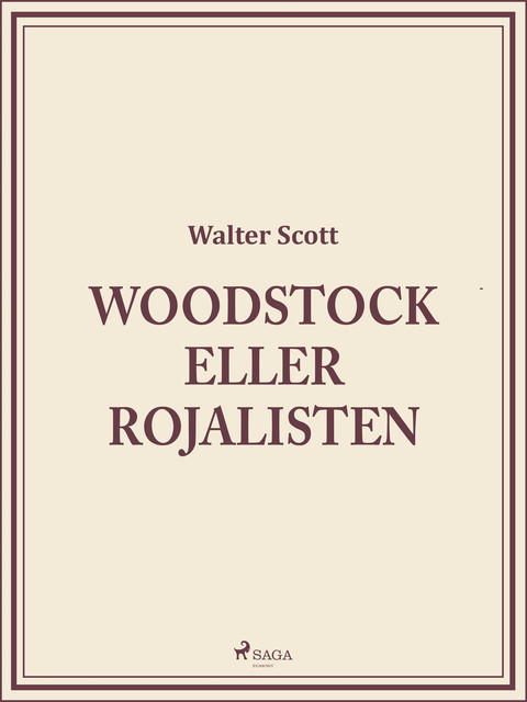 Woodstock eller Rojalisten, Walter Scott