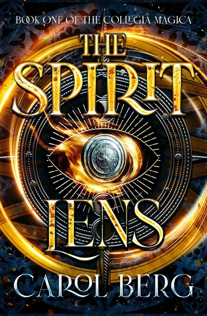 The Spirit Lens, Carol Berg