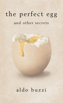 The Perfect Egg, Aldo Buzzi