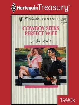 Cowboy Seeks Perfect Wife, Linda Lewis