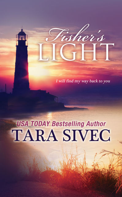 Fisher's Light, Tara Sivec