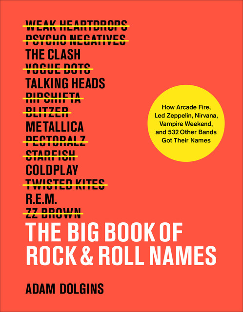 Big Book of Rock & Roll Names, Dolgins Adam Dolgins