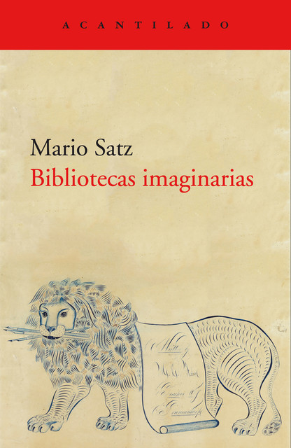 Bibliotecas imaginarias, Mario Satz
