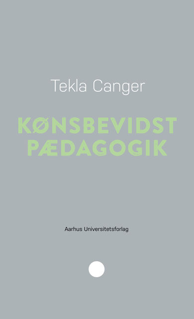 Kønsbevidst pædagogik, Tekla Canger
