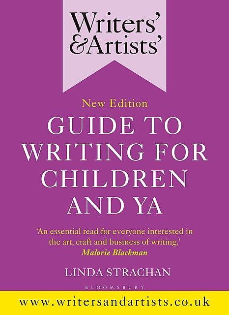 Writers' & Artists' Guide to Writing for Children and YA, Linda Strachan