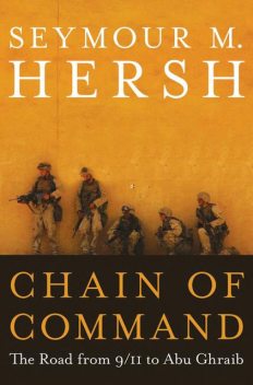 Chain of Command, Seymour Hersh