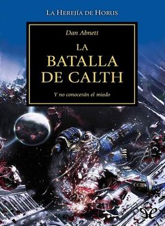 La Batalla De Calth, Dan Abnett