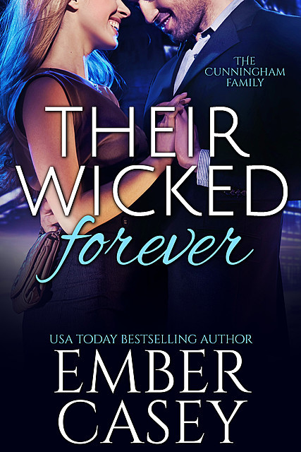 Their Wicked Forever, Ember Casey