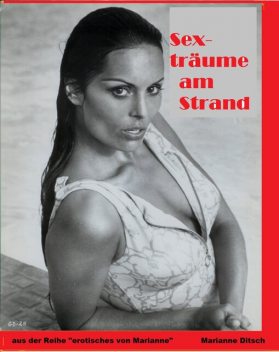 Sexträume am See – erotische Geschichte, Marianne Ditsch