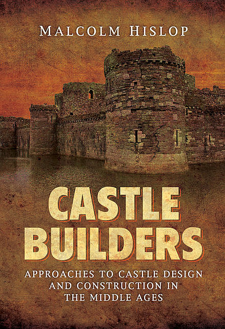 Castle Builders, Malcolm James Baillie-Hislop