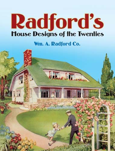 Radford's House Designs of the Twenties, Wm.A.Radford Co.