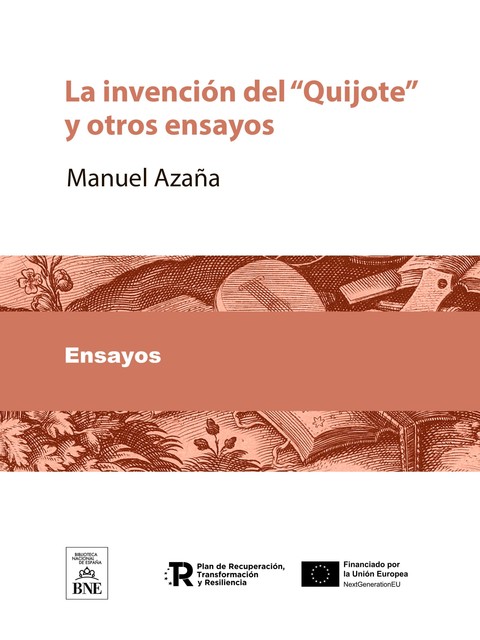 La invención del “Quijote” y otros ensayos, Manuel Azaña