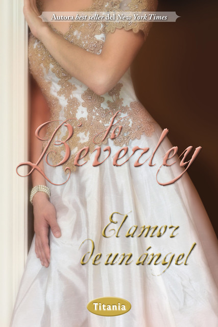 El amor de un ángel, Jo Beverley