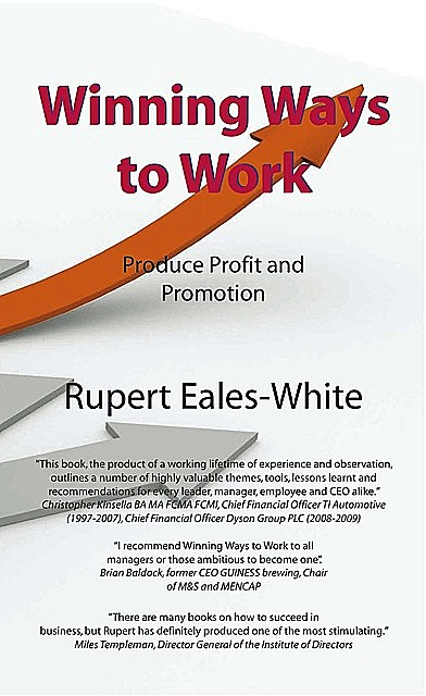 Winning Ways To Work, Rupert Eales-White