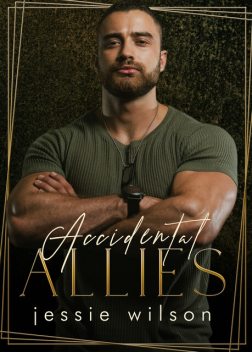 Accidental Allies, Jessie Wilson