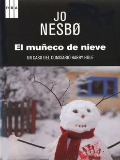 El Muñeco De Nieve, Jo Nesbø