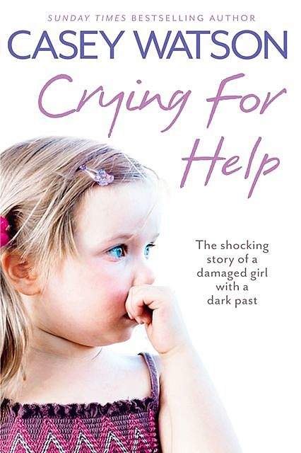 Crying for Help, Casey Watson