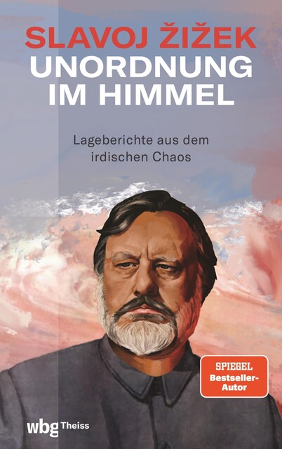 Unordnung im Himmel, Slavoj Žižek
