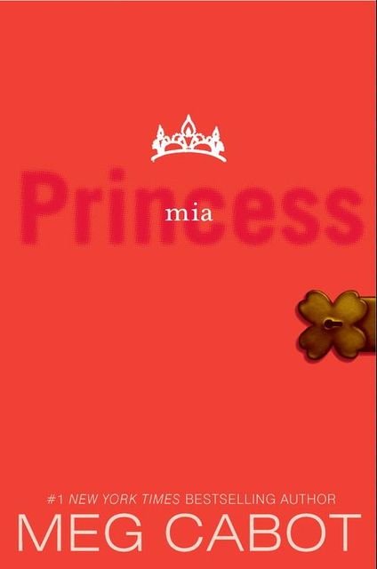 The Princess Diaries, Volume IX: Princess Mia, Meg Cabot
