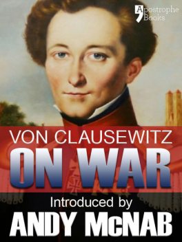 On War - an Andy McNab War Classic, Andy McNab, Carl von Clausewitz
