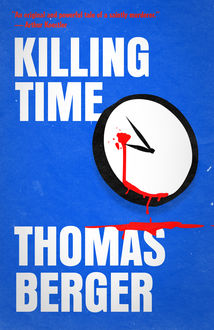 Killing Time, Thomas Berger