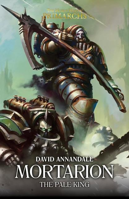 Mortarion: The Pale King, David Annandale