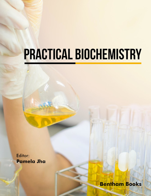 Practical Biochemistry, Pam ela Jha