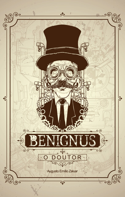 O Doutor Benignus, Augusto Emílio Zaluar